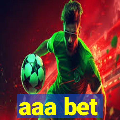 aaa bet